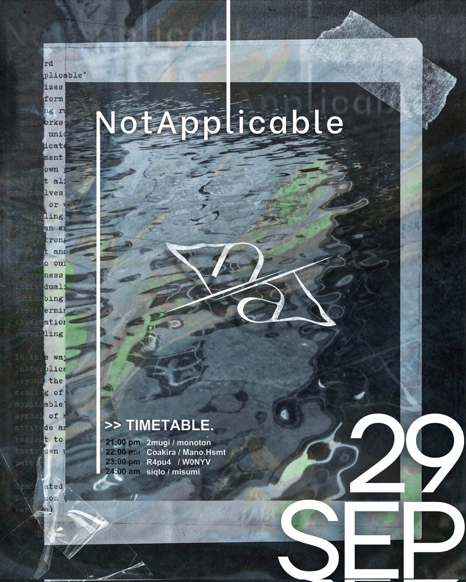 R4pu4 (@65r4pu47) on Twitter photo <n/a>vol.12
2024/09/29(𝘚𝘶𝘯) 21:00(JST)
20:50 OPEN
21:00 <a href="/2mugi3/">2mugi</a> V <a href="/monoton_music/">monoton</a>
22:00 <a href="/kakusatsuko/">kakusatsuko(核さつ子)</a> V <a href="/SodaHsmt/">橋本 真乃 | Mano.Hsmt</a>
23:00 <a href="/65R4pu47/">R4pu4</a> V <a href="/W0NYV/">wonyu</a>
24:00 <a href="/siqlo/">siqlo(cycle-o)</a> V <a href="/karasimemtai/">みすみ</a>
Join DJ/VJ (Group+)
vrc.group/NAVR.5639
Twitch
twitch.tv/notapplicable_…
#NotApplicable_VR <n/a>vol.12
2024/09/29(𝘚𝘶𝘯) 21:00(JST)
20:50 OPEN
21:00 <a href="/2mugi3/">2mugi</a> V <a href="/monoton_music/">monoton</a>
22:00 <a href="/kakusatsuko/">kakusatsuko(核さつ子)</a> V <a href="/SodaHsmt/">橋本 真乃 | Mano.Hsmt</a>
23:00 <a href="/65R4pu47/">R4pu4</a> V <a href="/W0NYV/">wonyu</a>
24:00 <a href="/siqlo/">siqlo(cycle-o)</a> V <a href="/karasimemtai/">みすみ</a>
Join DJ/VJ (Group+)
vrc.group/NAVR.5639
Twitch
twitch.tv/notapplicable_…
#NotApplicable_VR