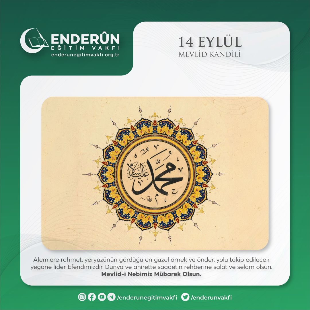 Alemlere rahmet, yeryüzünün gördüğü en güzel örnek ve önder, yolu takip edilecek yegane lider Efendimizdir. Dünya ve ahirette saadetin rehberine salat ve selam olsun.

Mevlid-i Nebimiz Mübarek Olsun.
#EnderunEğitimVakfı 
#MevlidKandili