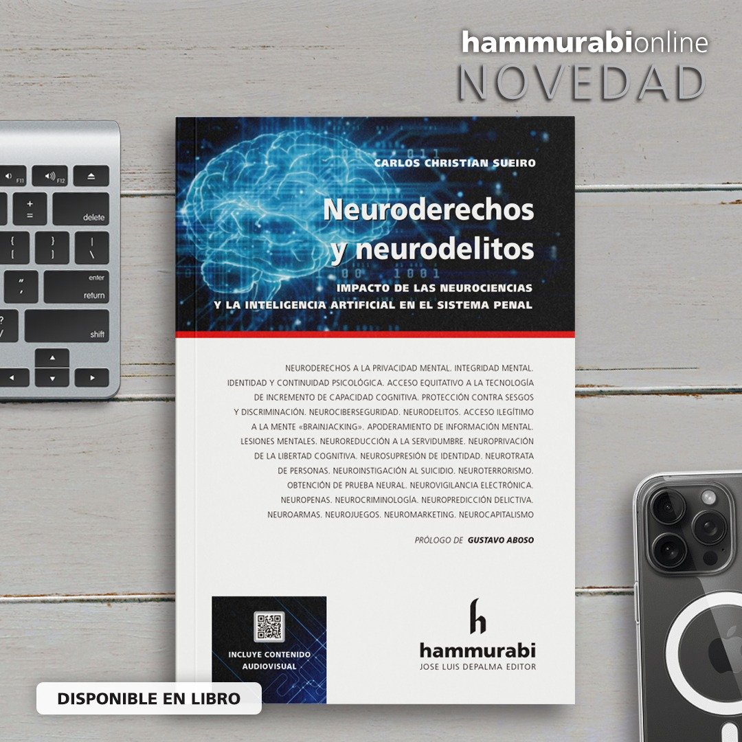 Libro y eBook
Neuroderechos y Neurodelitos