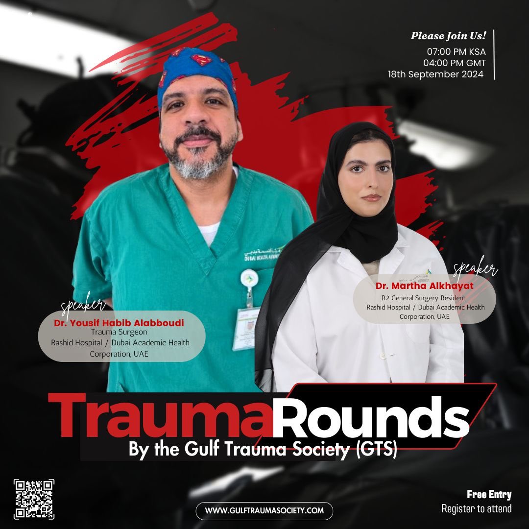Get ready for the 8th Trauma Round of the Month by the Gulf Trauma Society (GTS). 
-
Register through the website:
gulftraumasociety.com
_
Virtual meeting: Zoom meeting.
Date: 18/09/2024.
Time: 
07:00 pm KSA Timing.
04:00 pm GMT Timing.
_
#Trauma_rounds
#gulf_trauma_society