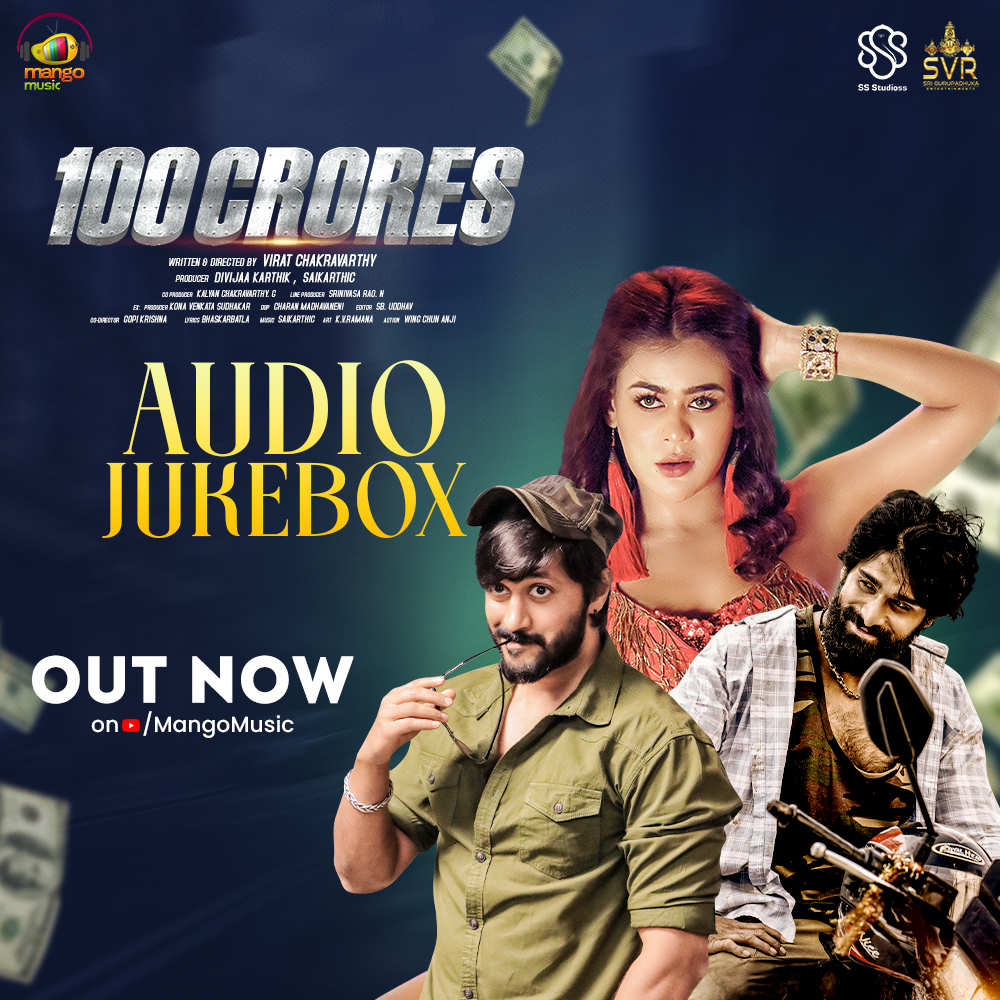 MangoMusicLabel's tweet photo. 🔥 Vibe to the soundtracks of 100 Crores! The Audio Jukebox is Out Now, setting the perfect tone for the big release on 20th September! 💯🎬
🔗 https://t.co/60CYQTsMMr
#100Cores #Releasing20Sep #Staytuned #AudioJukeBox #OutNow #Saikarthic #ViratChakravarthy #ChethanKumar #Rahul #AishwaryaBhakuni #AmyAela #Antraraut #SakshiChaudhary #LatestRelease #UpcomingMovie #MangoMusic