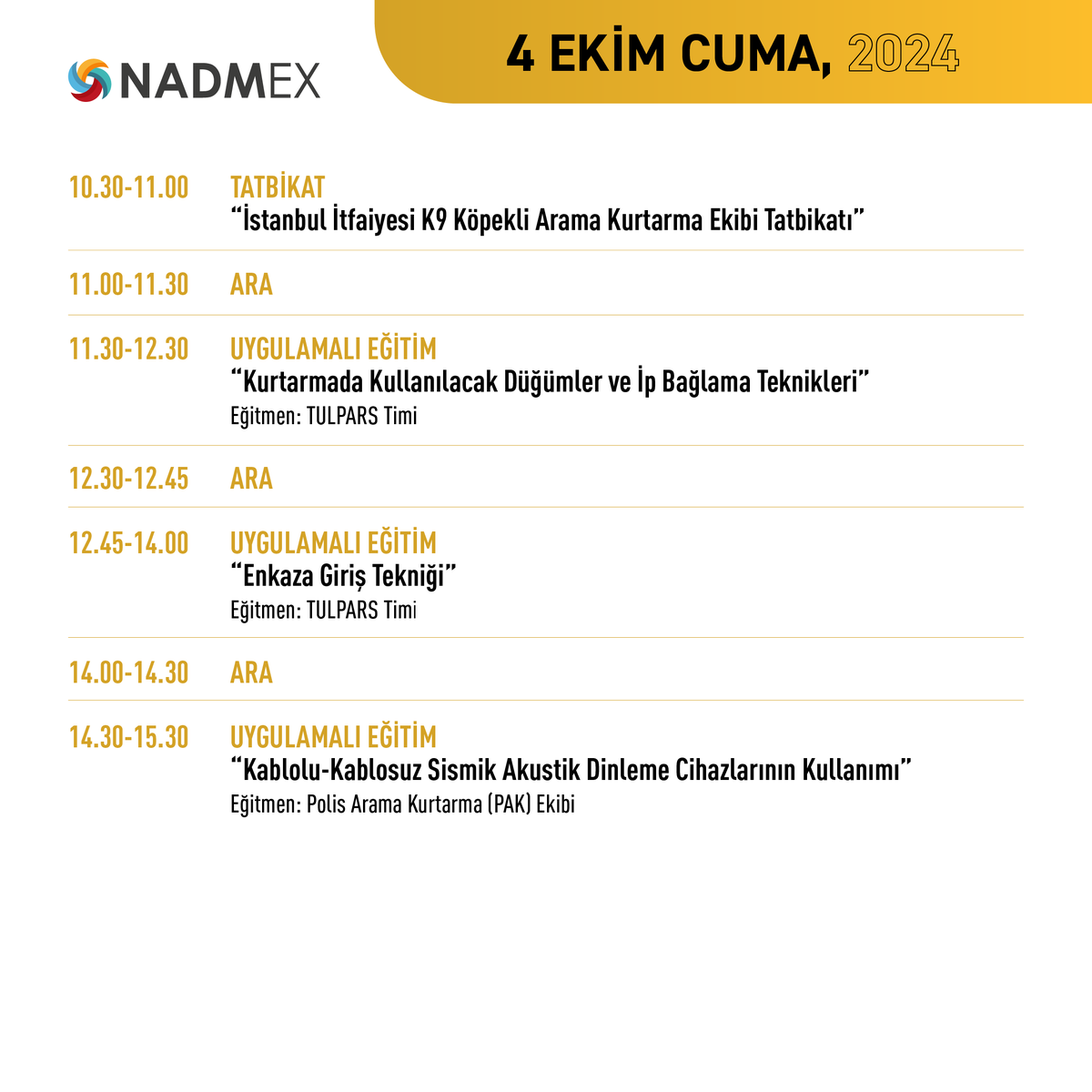 NADMEX 2024 Tatbikat Alanı Programı Hazır! ✅

🎯Tatbikat Alanı’ndaki uygulamalı eğitimlere ve tatbikatlara katılmak için davetiyenizi nadmex.com/ziyaretci-olun/ linkinden almayı unutmayın!

#NADMEX #İstanbulFuarMerkezi #IstanbulExpoCenter #TatbikatAlanı #TrainingArea