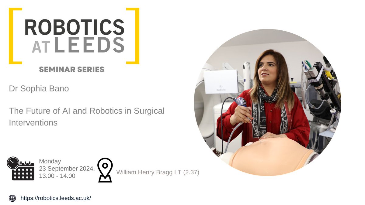 RatLPGRNetwork's tweet photo. For our Seminar Series in September, @SophiaBano will give a talk titled "The Future of AI and Robotics in Surgical Interventions".    

Date:  23 September 2024, 13:00-14:00 
Location: William Henry Bragg LT (2.37)   
More info will be available at https://t.co/fL5MqmSAwy https://t.co/LMRVqJOmxv