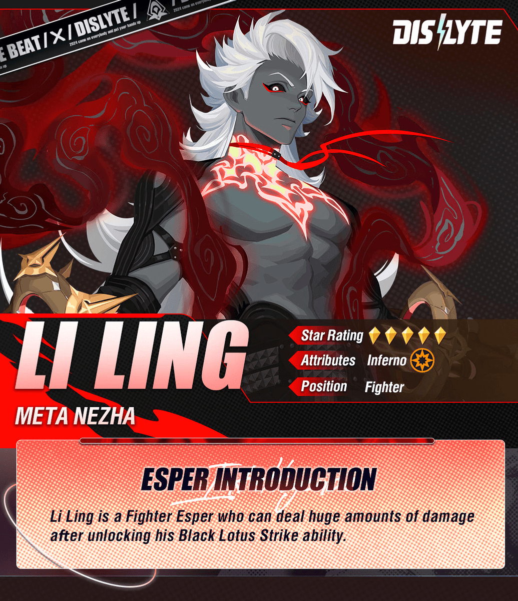 dislyte's tweet photo. Ability Introduction: Li Ling (Meta Nezha)

Li Ling is a Fighter Esper who can deal huge amounts of damage after unlocking his Black Lotus Strike ability.

#Dislyte #LiLing #MetaNezha #NewEsper #SeekTheUnknown
#シンネオ #디스라이트 #众神派对 https://t.co/Rzu7K7Dxek