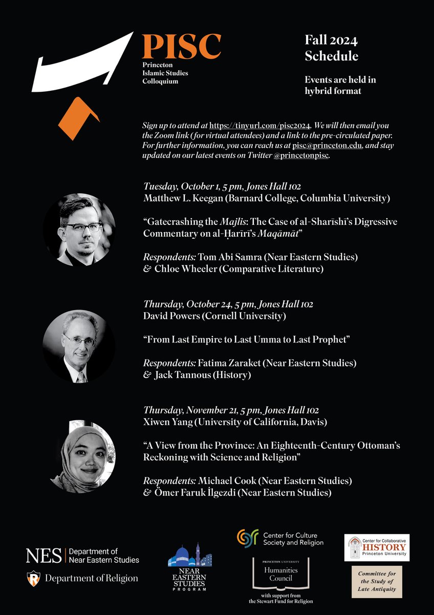 PISCPrinceton's tweet photo. Our Fall 2024 lineup! Sign-up (https://t.co/jCaICZJvf7) and join us, in-person or over Zoom. Featuring @Lit_as_Adab, David Powers, and Xiwen Yang https://t.co/miDVUroyV7