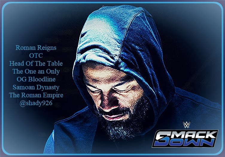 Shady926's tweet photo. #RomanReigns #OTC #TheOneAnOnly #TribalChief #HeadOfTheTable #OGBloodline #SamoanDynasty #TheRomanEmpire #SmackDown The day of reckoning will come soon #AcknowledgeHim https://t.co/AZBUBYHIOR