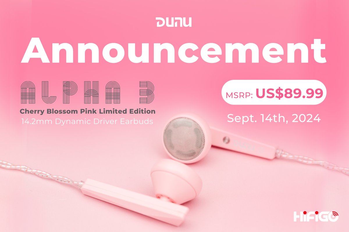 HiFiGoAudio's tweet photo. 🚨New Arrival!🥳
⚡️@DUNU_Headphone Alpha 3 Cherry Blossom Pink~🌸
💵Limited to 1999 Units Globally!🧐
👀Get yours while they last!👇👇
HiFiGo:https://t.co/PabDQkEiVl
AmazonUS:https://t.co/yVQuUtZrQa
#DUNU #Alpha3 #CherryBlossomPink #Earbuds #HiFi #Audio #music https://t.co/8GpMJeXNnO