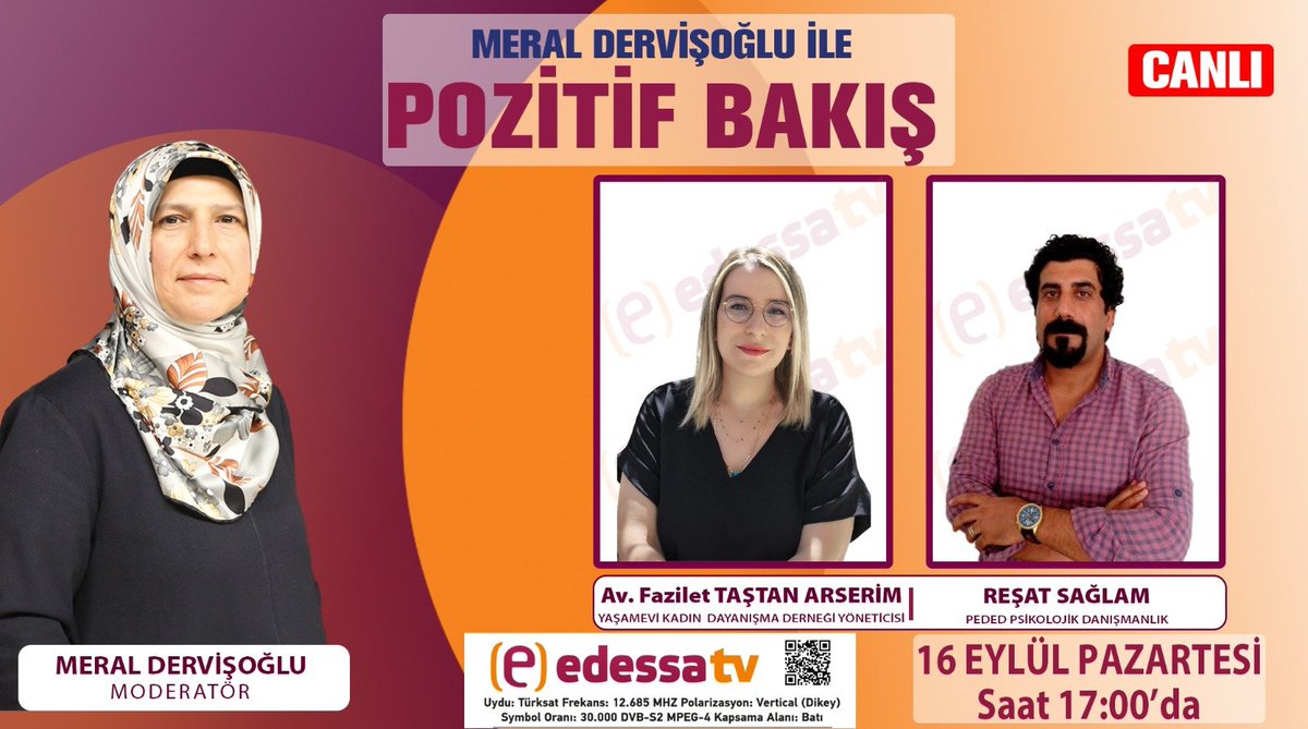 meraldervisoglu (@meraldervisoglu) on Twitter photo Yeni Sezon ilk programımız başlıyor.
16 Eylül Pazartesi saat 17.00'de <a href="/edessatvhaber/">Edessa TV</a> kanalında <a href="/yasamevikadin/">Yaşamevi Kadın</a> Dayanışma Derneği Yöneticisi Av. <a href="/fazilet_tastan/">Fazilet Taştan</a> ile Psikolojik Danışman Reşat SAĞLAM konuğumuz olacaktır.
İyi seyirler. Yeni Sezon ilk programımız başlıyor.
16 Eylül Pazartesi saat 17.00'de <a href="/edessatvhaber/">Edessa TV</a> kanalında <a href="/yasamevikadin/">Yaşamevi Kadın</a> Dayanışma Derneği Yöneticisi Av. <a href="/fazilet_tastan/">Fazilet Taştan</a> ile Psikolojik Danışman Reşat SAĞLAM konuğumuz olacaktır.
İyi seyirler.