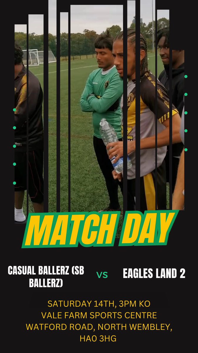 Game time ! Today Vs Eagles Land 2 - Vale Farm Sports Park - HA0 3HG