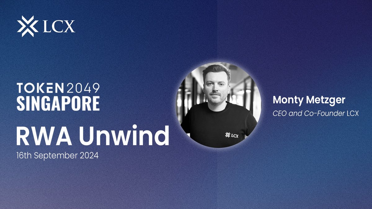 lcx's tweet photo. 🎤 Monty is speaking at the RWA Unwind event!
📅 Date: 16th September
⏰ Time: 04:40 PM - 05:30 PM SGT
Topic: Current & Future Bull-cases: The Path Forward for RWA Projects
Join us here: 🔗 https://t.co/4YomXyKBLT
#RWAProjects #CryptoFuture @Polytrade_fin https://t.co/X9cyyMmY0y