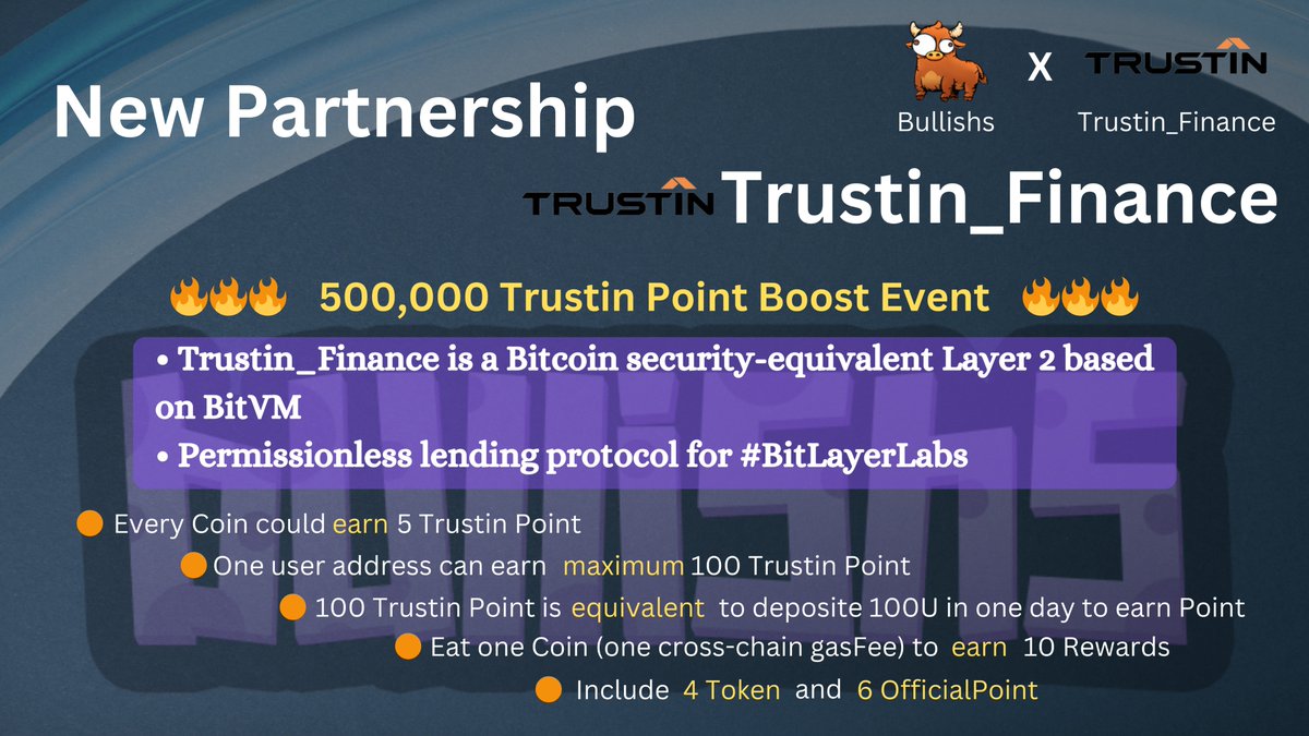 bullishs.io🐂 (@bullishs_io) on Twitter photo 🥳Happy Partnership with <a href="/TrustIn_Finance/">TrustIn_Finance</a>
🎁500,000 Trustin Official Point Giveaways.
💥1 Coin to earn 10 Rewards including 6 Official Points and 4 Token.
🎗️1 user address could earn maximum 100 Trustin Point.
🔗Link : bullishs.io 🥳Happy Partnership with <a href="/TrustIn_Finance/">TrustIn_Finance</a>
🎁500,000 Trustin Official Point Giveaways.
💥1 Coin to earn 10 Rewards including 6 Official Points and 4 Token.
🎗️1 user address could earn maximum 100 Trustin Point.
🔗Link : bullishs.io