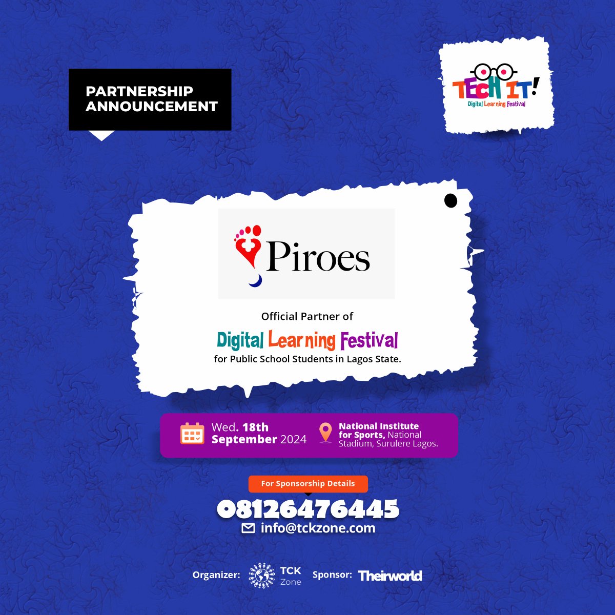 tckzone's tweet photo. Meet Our Official Partner! 🎉
Introducing Piroes, our proud partner for the biggest Digital Learning Movement — TECH IT!
Wednesday, September 18th, 2024
National Stadium, Surulere, Lagos
We can’t wait to see you there! 🥳🔥
#TECHIT #DigitalLearningFestival #TCKZone #TechInno https://t.co/c1K5vJYk5E