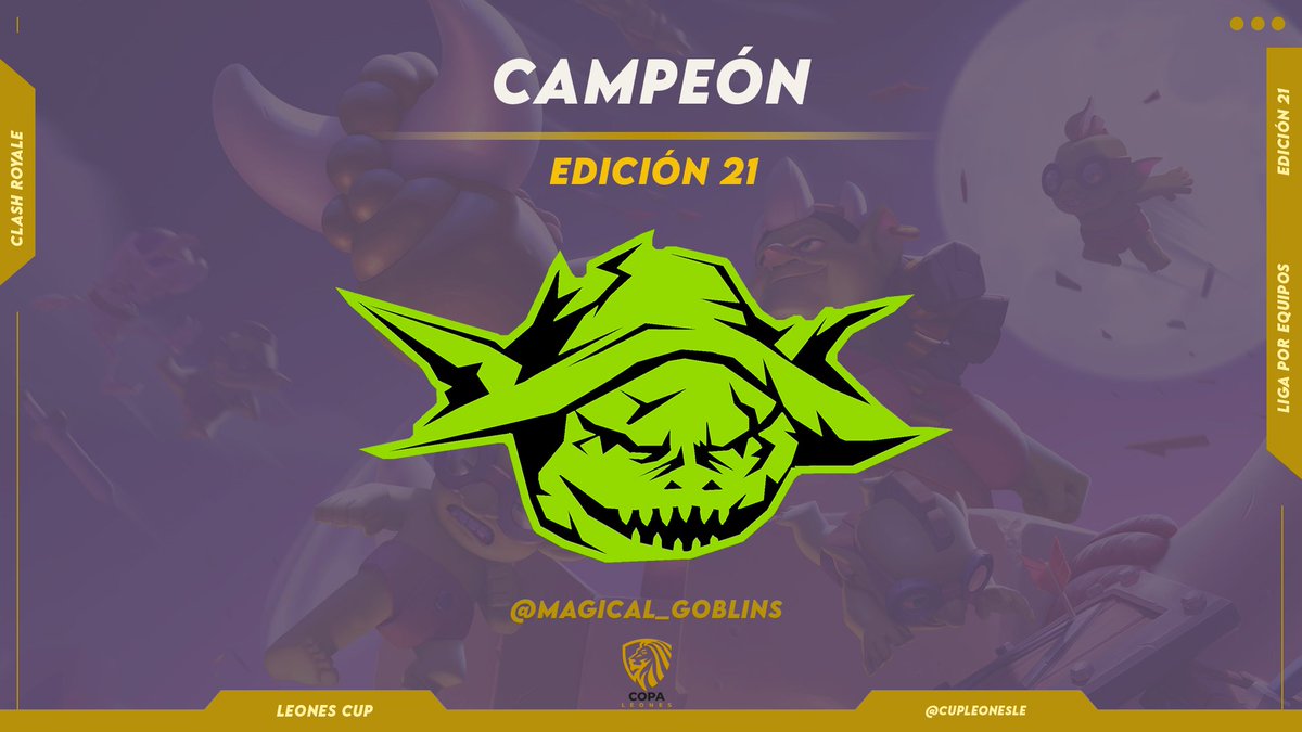 Leones Cup (@cupleonesle) on Twitter photo #ClashRoyale
Termino la Edición 21 y vuelve a salir campeón en nuestra copa el equipo de <a href="/Magical_Goblins/">Magical Goblins</a> !!!
Felicitaciones por obtener un titulo más!!!! #ClashRoyale
Termino la Edición 21 y vuelve a salir campeón en nuestra copa el equipo de <a href="/Magical_Goblins/">Magical Goblins</a> !!!
Felicitaciones por obtener un titulo más!!!!