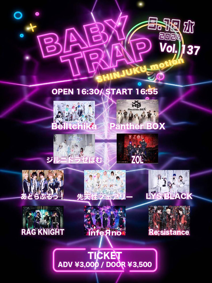 babyTRAP_o's tweet photo. 【情報解禁】
  2024年9月18日(水)  
『baby TRAP vol.137』
 OPEN/START 16:30/16:55
 ADV/DOOR ¥3,000/¥3,500
チケット発売開始 9/15 22:40-
https://t.co/zBqSUwY8nG

大変お待たせしました🙇🏻‍♀️ https://t.co/zWXxTKiUdM