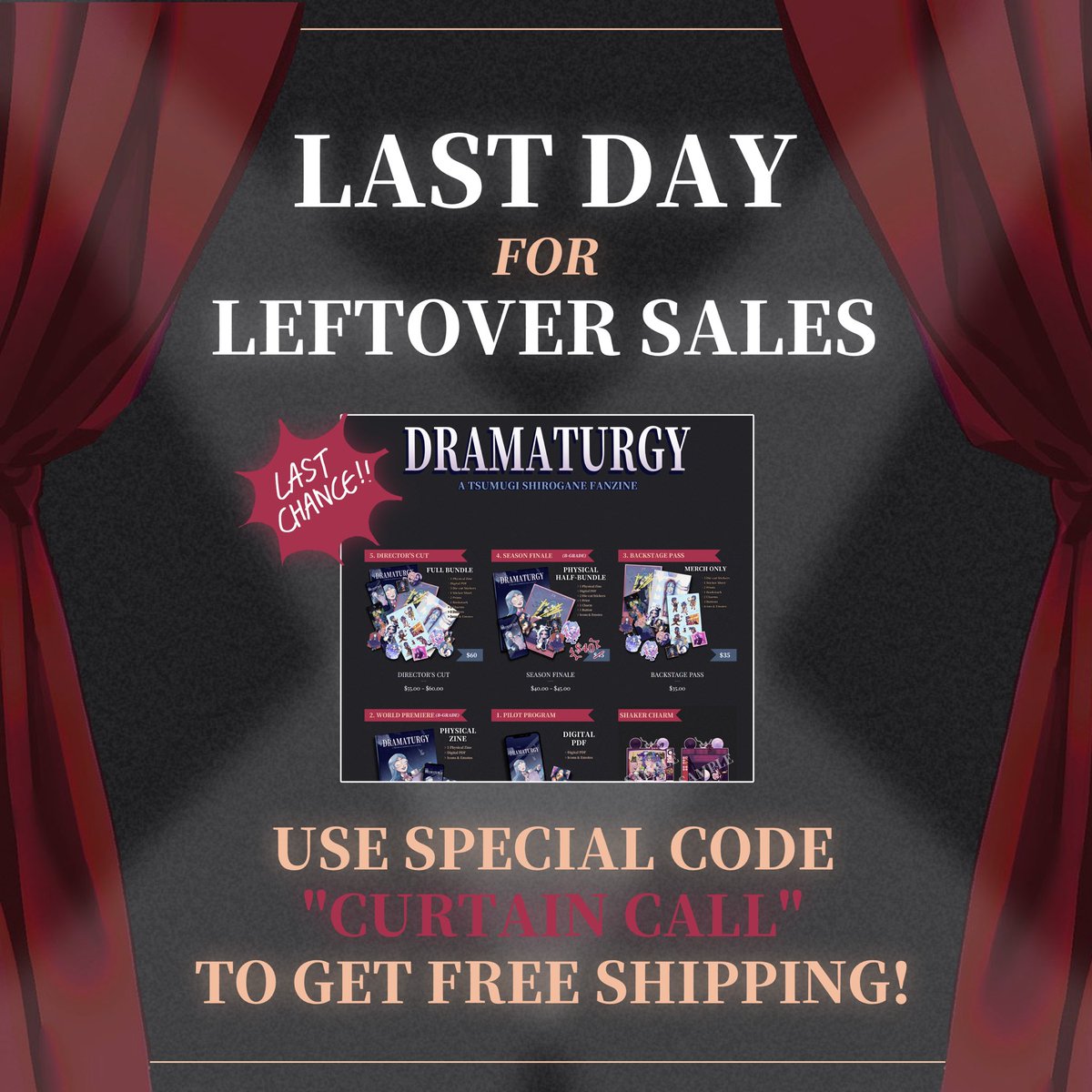 TsumugiZine's tweet photo. ◈ LAST DAY TO ORDER ◈

Today is the final day to order the Tsumugi Zine and any of our merch before it’s gone forever! Please use code “CURTAIN CALL” at checkout for free shipping! https://t.co/o10C2cvv6K
