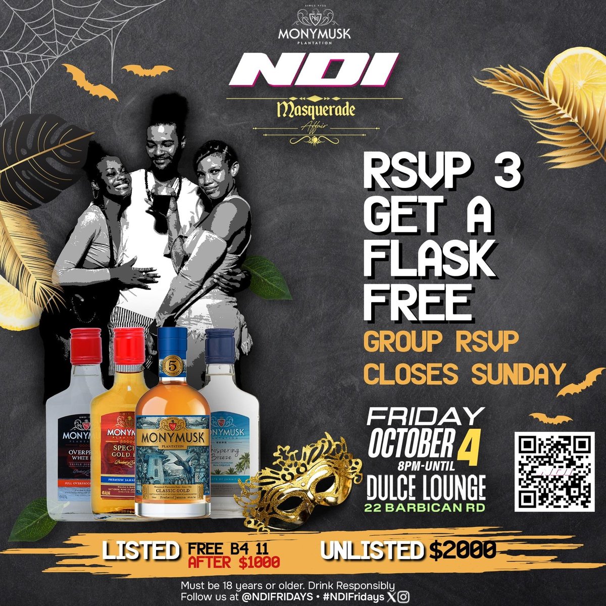 Group RSVP Reminder: This is your last chance to secure your spot at NDI: Masquerade Affair!

Group RSVP Closes on Sunday!* Don't miss out on the mystery and vibes!

Listed guests enter FREE before 11 PM and $1,000 after
Unlisted guests pay $2,000
.
.
Click the link in our bio to