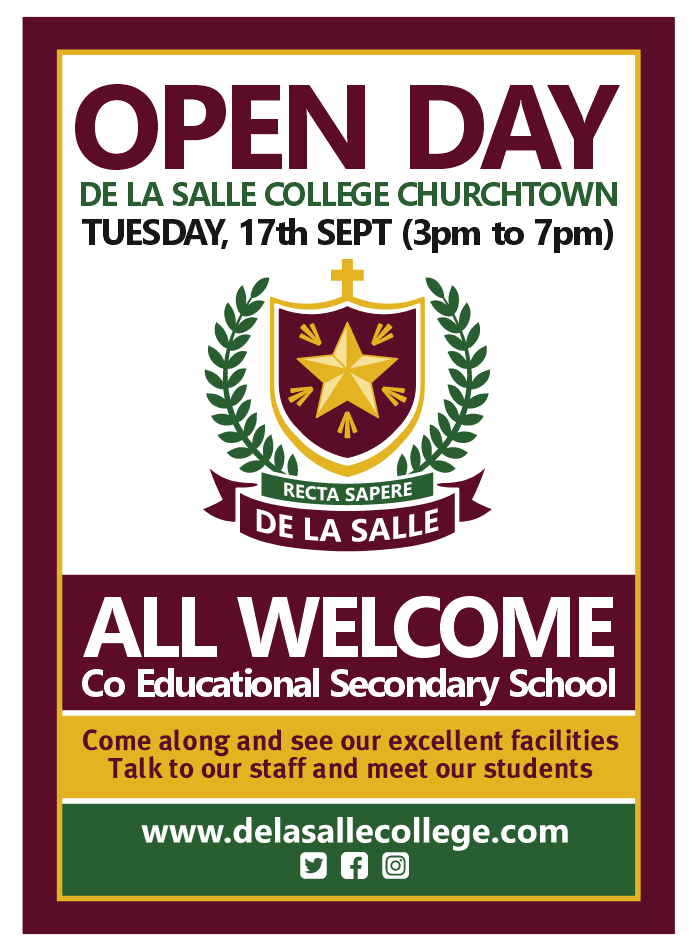 ANNUAL OPEN DAY 

🗓️ Tuesday, September 17th
📍 De La Salle College Churchtown 
⏰ 3pm to 7pm

We look forward to welcoming lots of boys and girls and their families to our Annual Open Day. No appointment necessary, simply come along and enjoy!

See you on Tuesday 👋🏻

#WeAreSalle