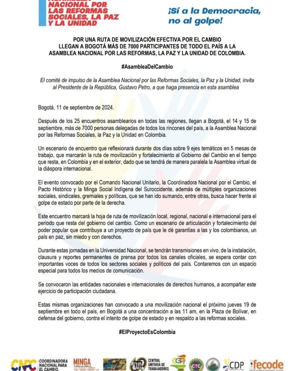 Comunicado de prensa. Por una Ruta de movilización efectiva por el cambio, llegan a Bogotá cerca de 10.000 participantes de todo el país, a la Asamblea Nacional por las Reformas, la Paz y la Unidad de Colombia. 

#AsambleaDelCambio