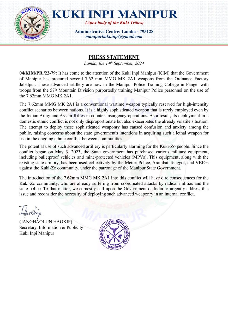 Kuki_Inpi's tweet photo. PRESS STATEMENT 
14th September 2024 

Lethal weapons procured by the Government of Manipur to wage war against the Kuki-Zo is alarming, we earnestly call upon the intervention of the Government of India. 
#Manipur #MeiteiWarCrimes https://t.co/0LvXzu4pAa