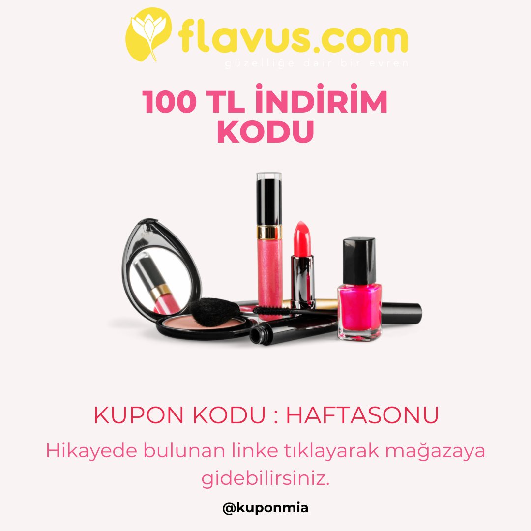 KuponMia's tweet photo. 💄✨Flavus'ta 100 TL indirim fırsatını kaçırmayın! 💫 Favori güzellik ve bakım ürünlerinizi daha uygun fiyatlarla almak için hemen 100 TL indirim kodunu kullanın! 👇

https://t.co/gVlw3WpNoS

#flavus #flavusindirim #flavusindirimkodu  #indirimkodu #indirim #indirimliürünler https://t.co/Asc2yOIRds
