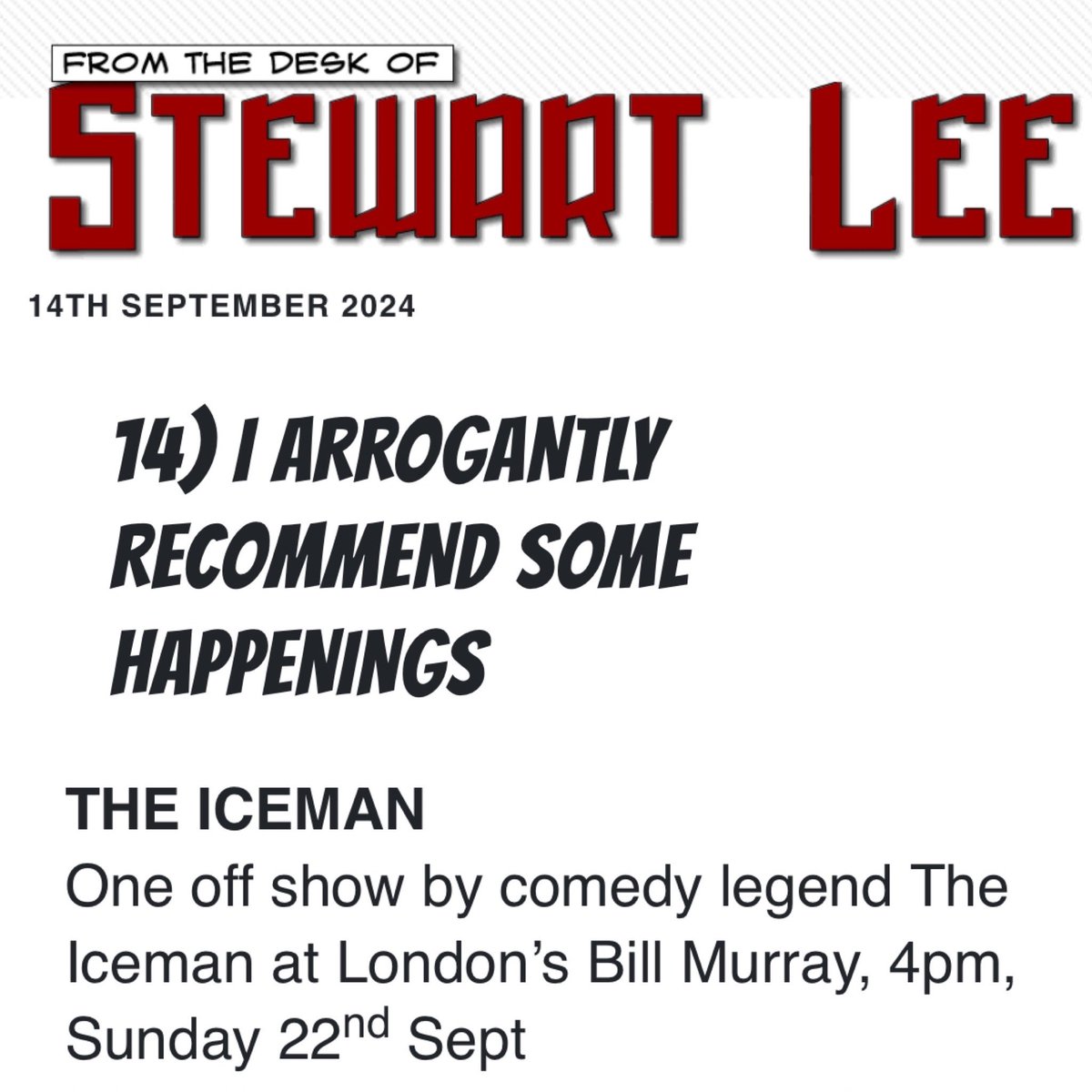 Thanks as always to Stewart Lee for being supportive of all things Iceman.
❤️🧊

Me and Robert had a zoom chat with the iceman a few days ago. He has some very silly plans for this! 
Not to be missed. 

angelcomedy.co.uk/event-detail/t…