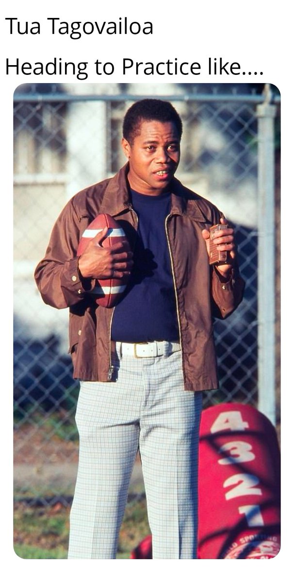 Tua heading to Practice. You Can Do It!!