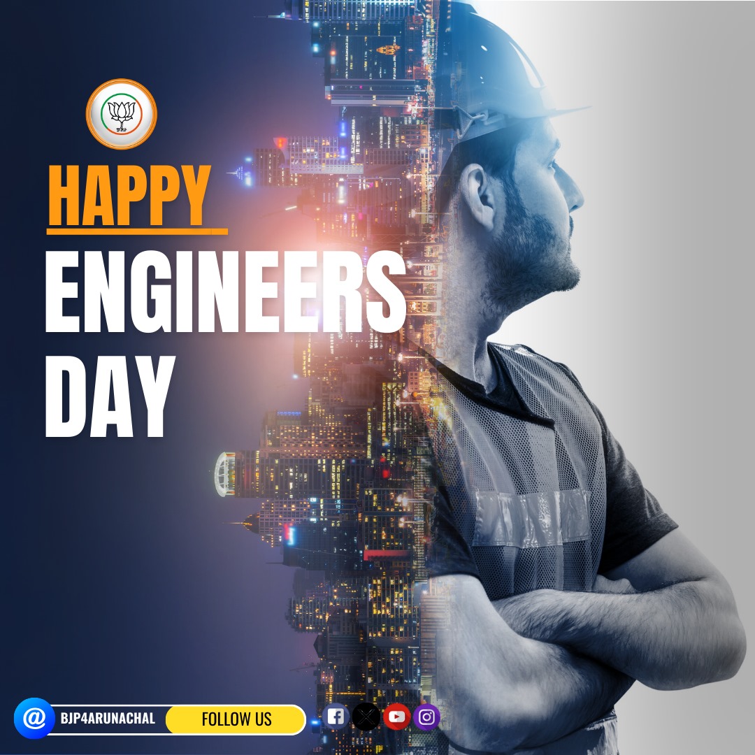 BJP4Arunachal's tweet photo. Our salute to every engineer across the globe for their great ideas and innovations that have truly changed our lives and a big thank you for giving us all these inventions.
#HappyEngineerDay https://t.co/UULndzAREF