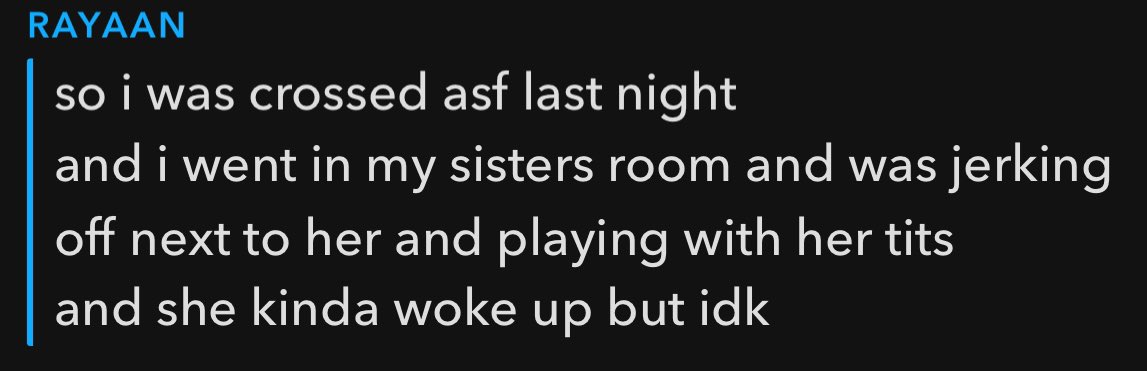 I’m tired of ppl admitting to incest in MY DMS.