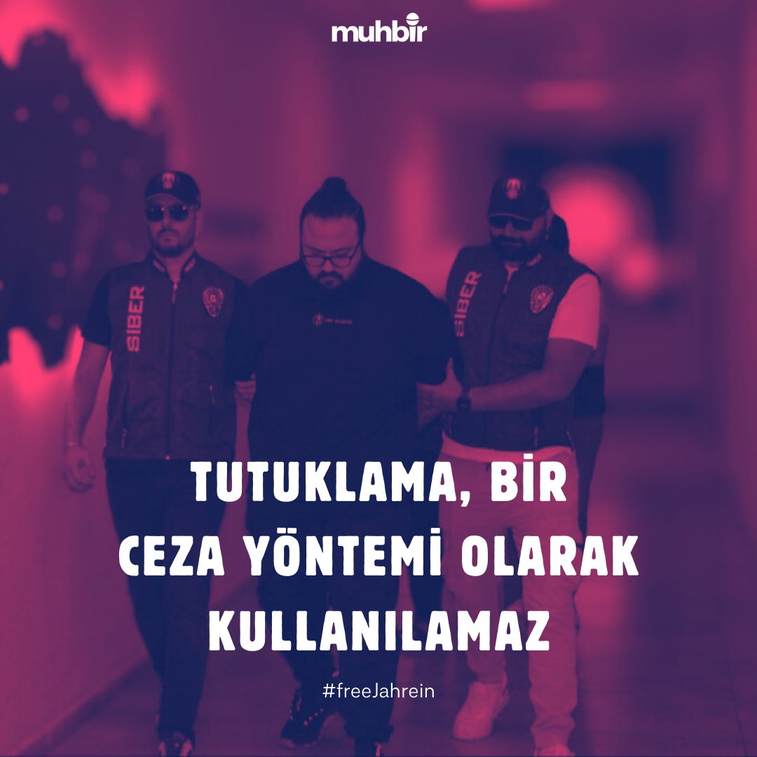 Hukukun kişilere göre değişiklik gösterdiği bir düzende adaletten söz etmek imkansızdır.

Mahkemeler, sosyal medyada yaratılan algılara göre değil kanunlar ışığında karar vermelidir.

• Jahrein, pedofili içerikli sohbet odasında bulunmadı.

• İkameti sabit.

• Delil karartma