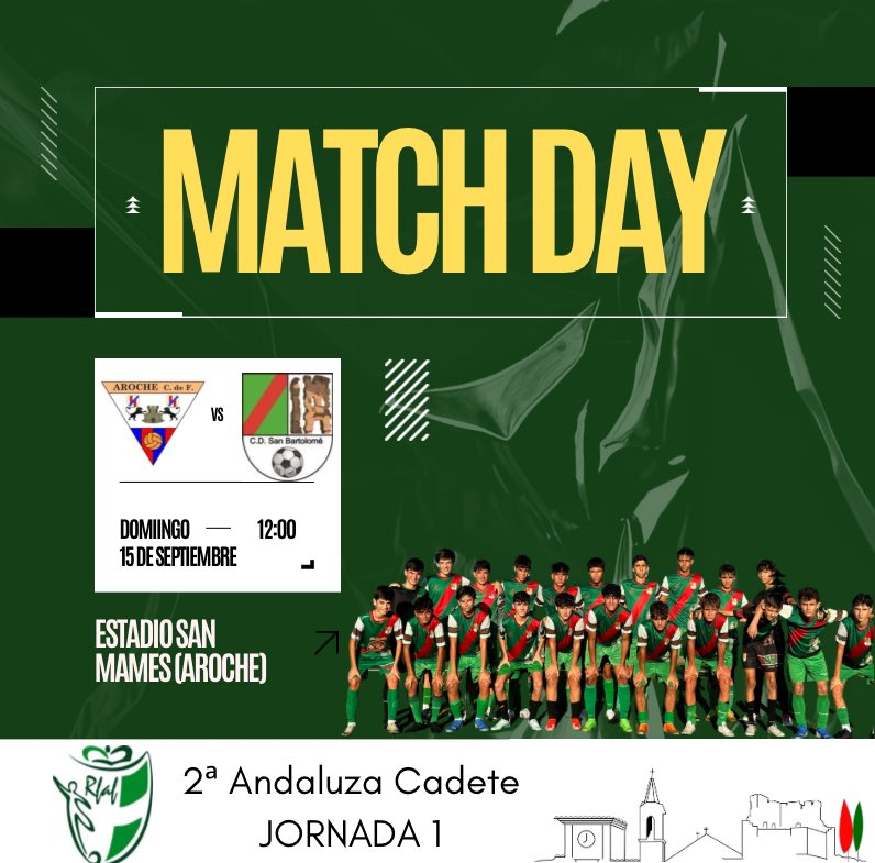 🟢🔴COMIENZA NUESTRO CADETE EN 2a ANDALUZA🔴🟢
Mañana, domingo 15 de Septiembre comienza su andadura en liga nuestro equipo cadete. Lo hará visitando la localidad de Aroche.
🆚Aroche C.F. - CD San Bartolomé 
📍Estadio San Mamés (Aroche)
🕒 Domingo 15 Sept - 12:00h