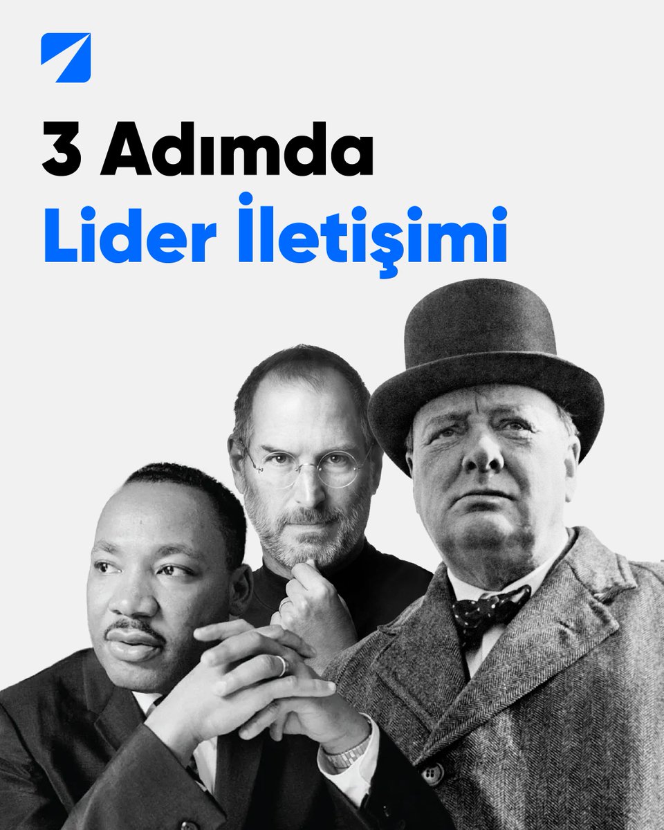 Efsanevi CEO'lardan tarihe yön veren yöneticilere: 3 Adımda Lider İletişimi 👇
