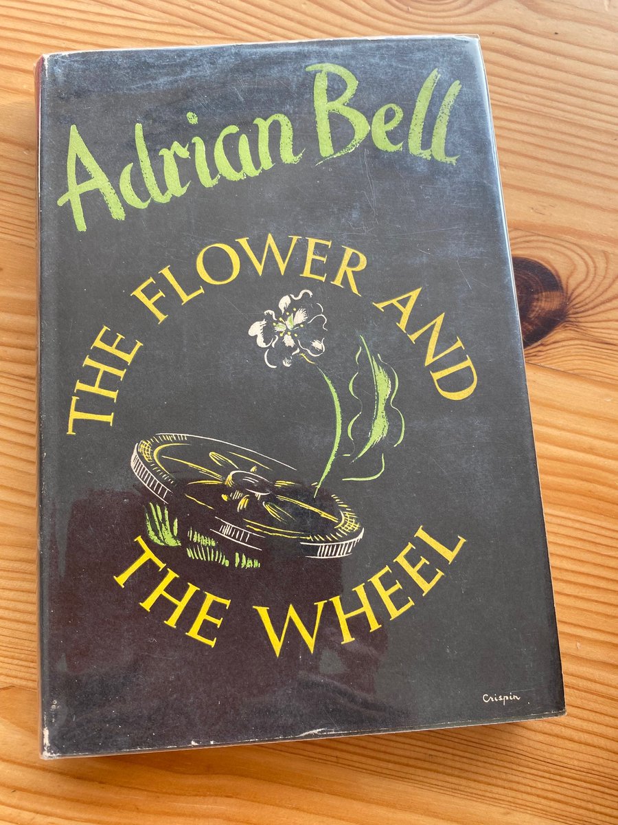 Robert Ashton (@robertashton1) on Twitter photo 'The Flower and the Wheel' was described by <a href="/the_Fields_Edge/">Richard Hawking</a> at #Leiston #Book #Festival as 'Adrian Bell's manifesto', so I just had to buy a copy, which arrived today. Next week's read. 'The Flower and the Wheel' was described by <a href="/the_Fields_Edge/">Richard Hawking</a> at #Leiston #Book #Festival as 'Adrian Bell's manifesto', so I just had to buy a copy, which arrived today. Next week's read.