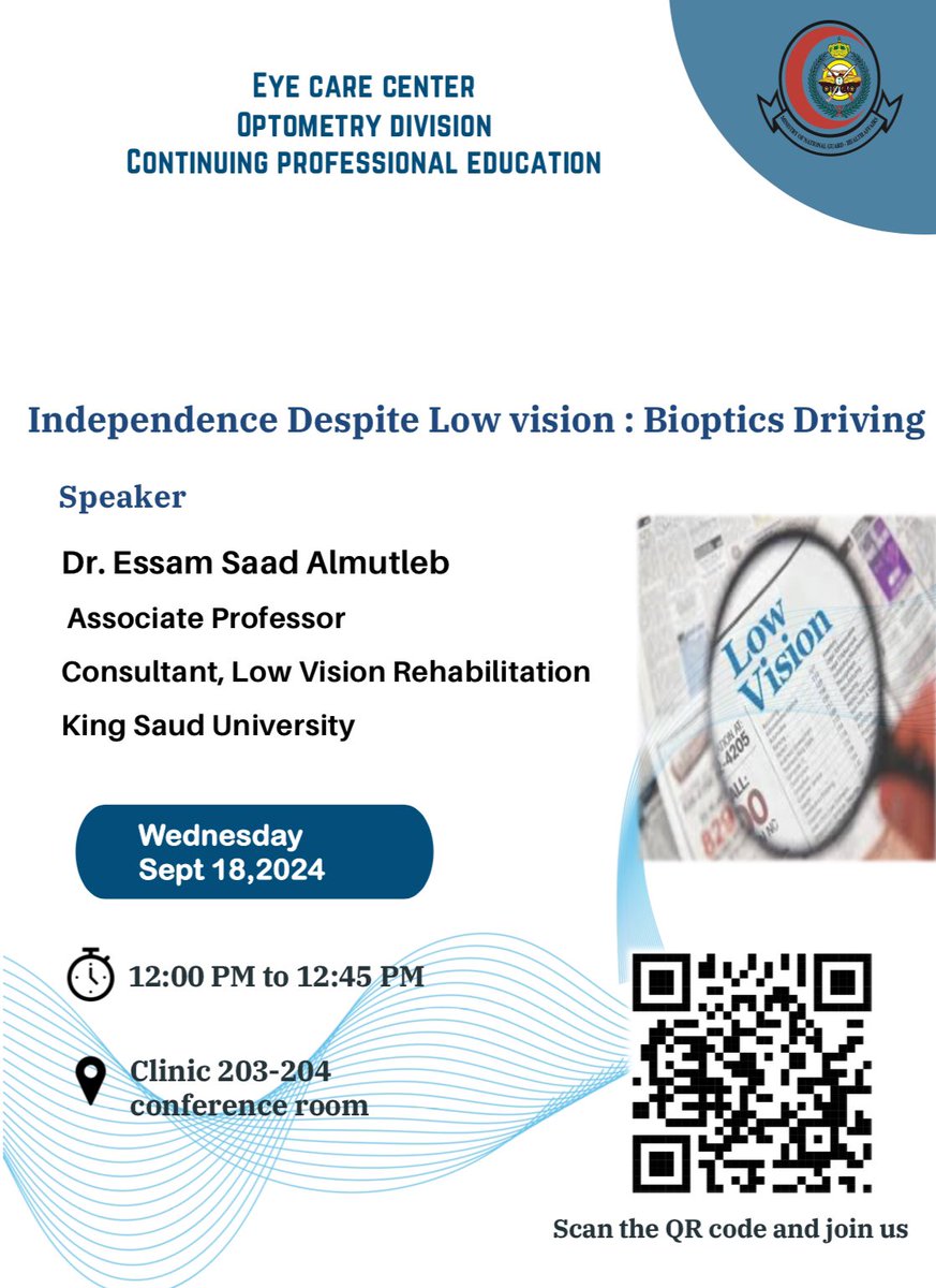 Opto_MNGHA's tweet image. Join us for an inspiring lecture on "Independence Despite Low Vision: Bioptics Driving" , presented by Dr.@EsAlsarhani  

📅 Date: Wednesday, Sept 18, 2024  
🕛 Time: 12:00 PM - 12:45 PM  

Attend online by scanning the QR code! Don't miss it! 
#LowVision #NGHA