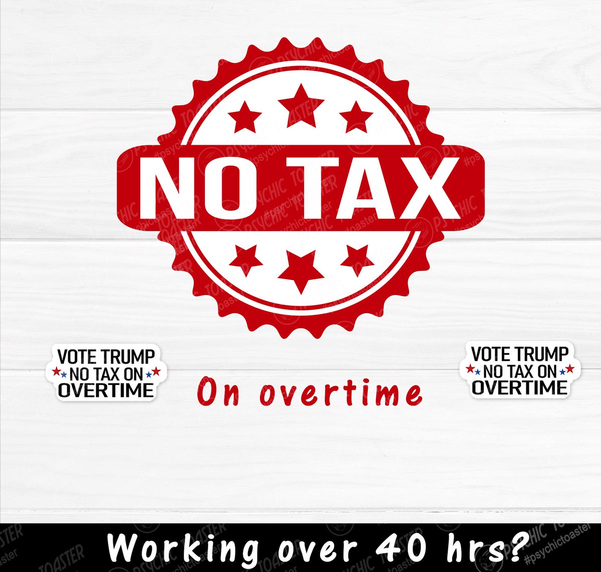 #VoteTrump, No TAX On Overtime  Decal stickers, Vinyl, Vote Trump
psychictoasterstore.etsy.com/listing/178028…