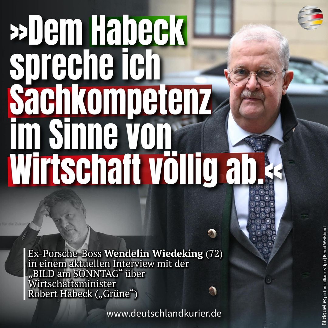 Deu_Kurier's tweet photo. „Dem #Habeck spreche ich Sachkompetenz im Sinne von Wirtschaft völlig ab.“

Ex-Porsche-Boss Wendelin #Wiedeking (72) zerlegt in einem aktuellen Interview mit der „BILD am SONNTAG“ #Wirtschaftsminister #RobertHabeck („#Grüne“) https://t.co/b2NBGoSn9a