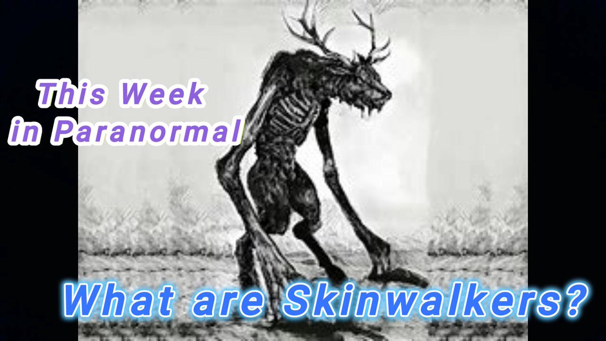 CpiParaworld's tweet photo. https://t.co/6kfUZdE8hk
Check out our special segment for Ep 13 of This Week in Paranormal. We talked about what Skinwalkers are alleged to be their origins. Please feel free to like, subscribe, and share. It will help us greatly. Thank you. https://t.co/WsXvbhuPzg