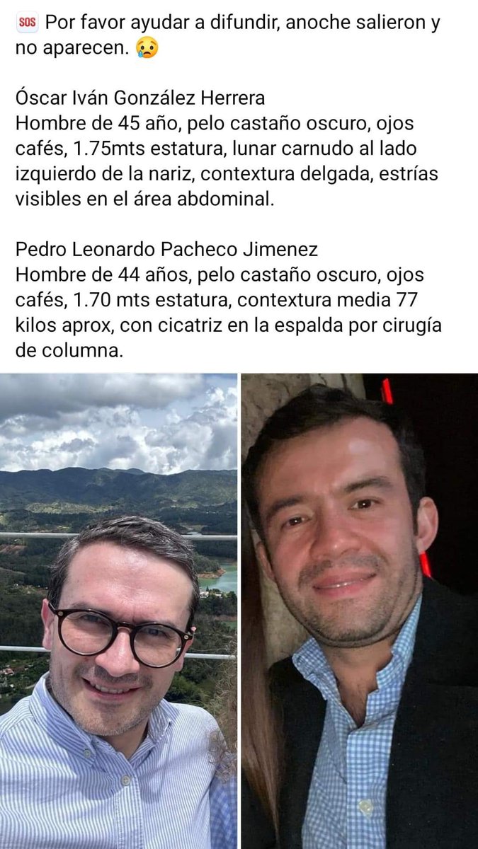 Ayuda!! Están desaparecidos desde anoche en Bogotá. Oscar Iván González y Pedro Leonardo Pacheco <a href="/luisfelipehenao/">Luis Felipe Henao</a> <a href="/gusgomez1701/">Gustavo Gómez Córdoba</a> <a href="/URosario/">URosario</a>