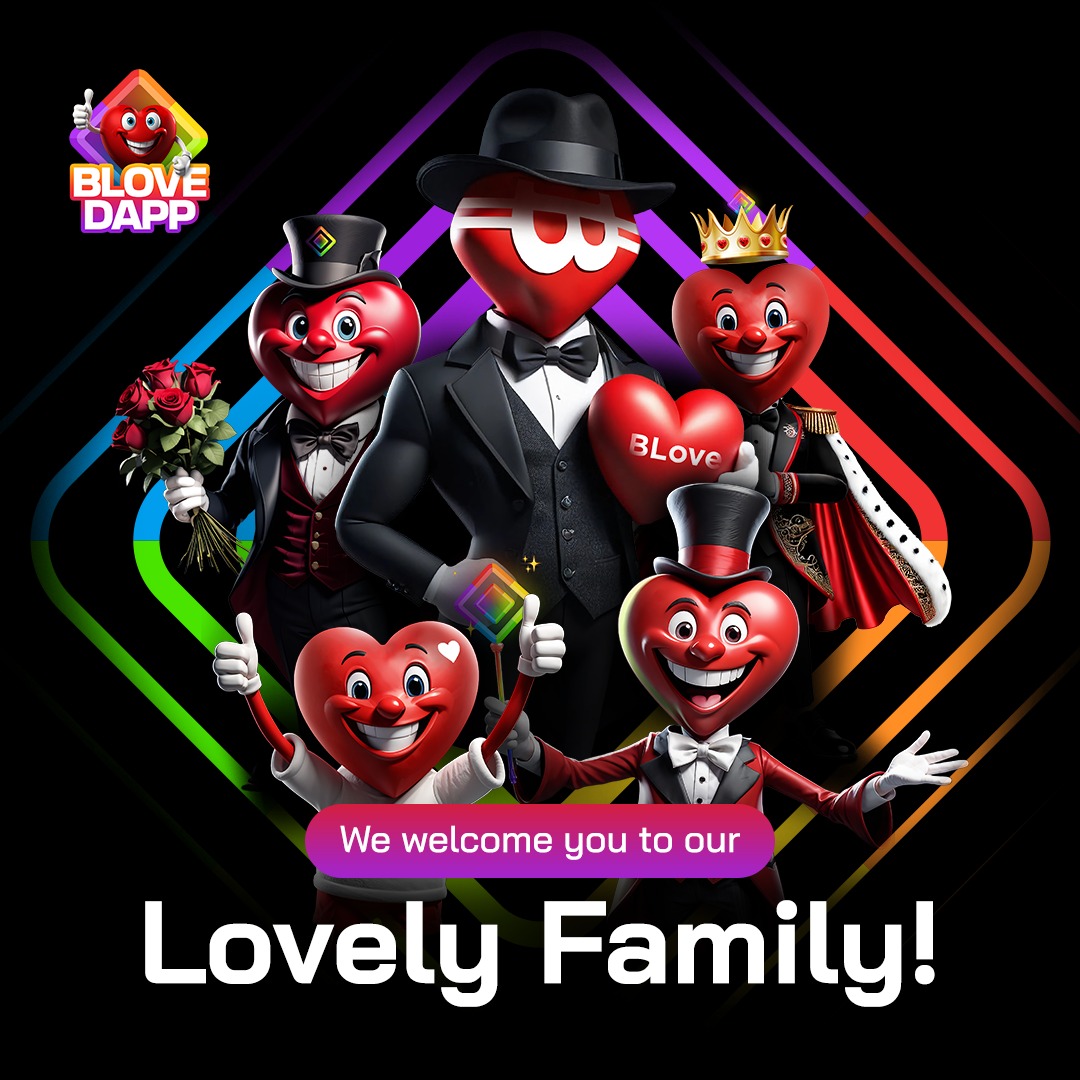 Welcome to the BLove DApp Family! 🔥😎

New members, get ready—we’ve rolled out the red carpet just for YOU! 🫵

Step into the action, where learning, earning, and winning is our way of life. 🦾
You’re not just joining an app; you’re joining a family that’s ready to back you up,