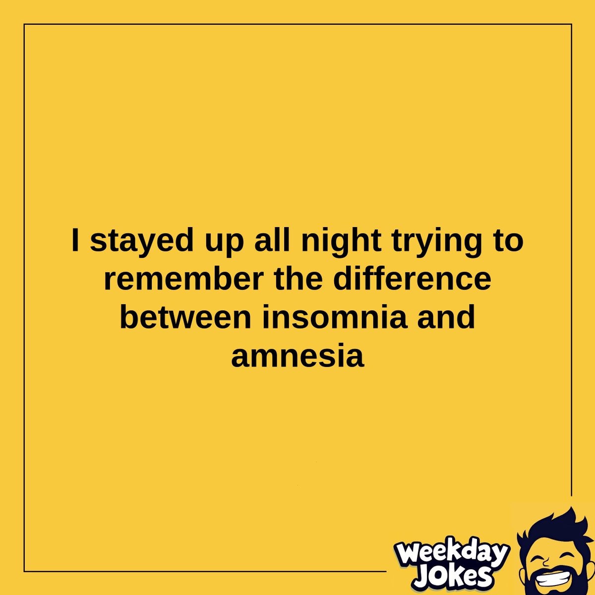 weekdayjokes's tweet image. #OneLiner