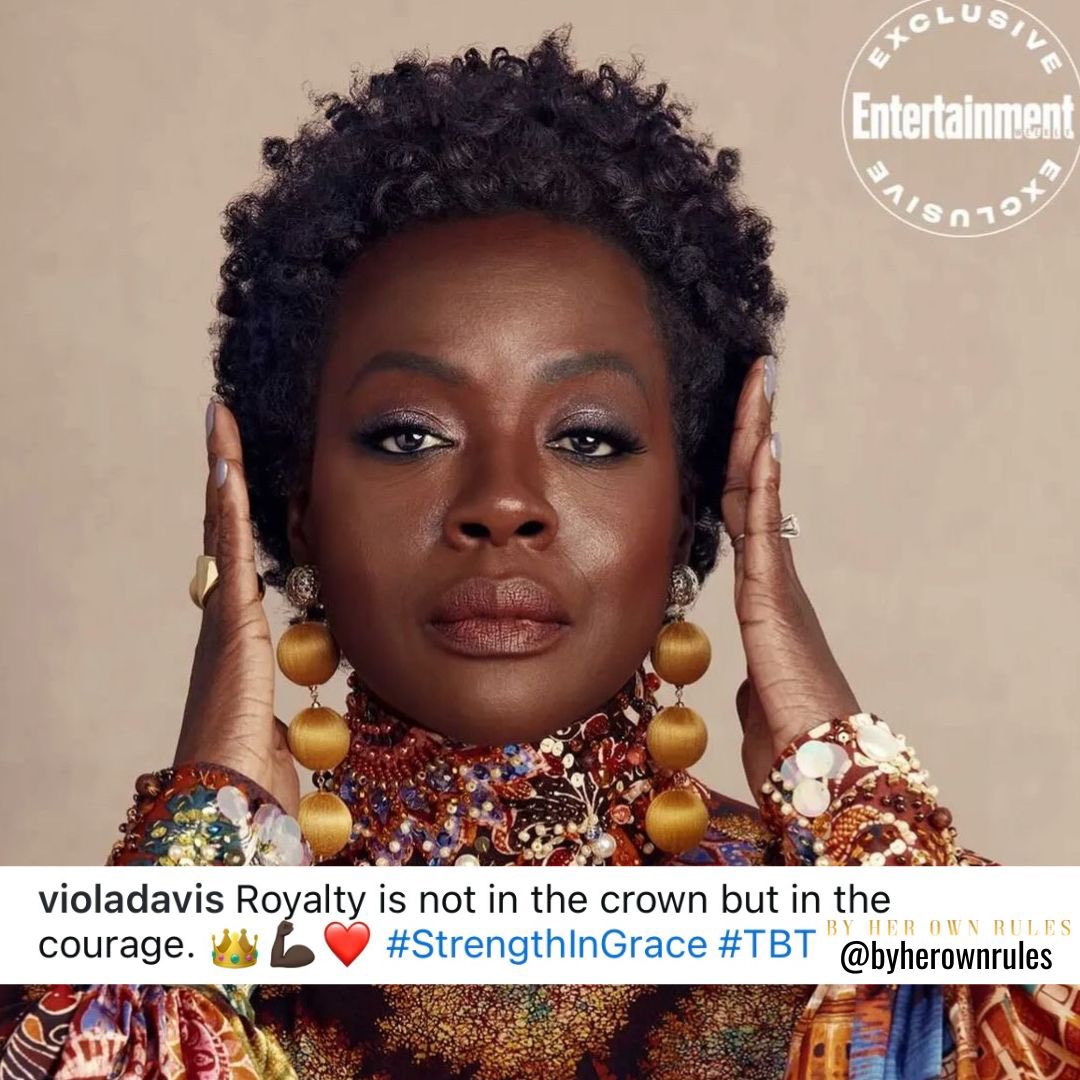 byherownrules's tweet photo. “Royalty is not in the crown but in the courage.” - #violadavis https://t.co/5DXk7h62kJ