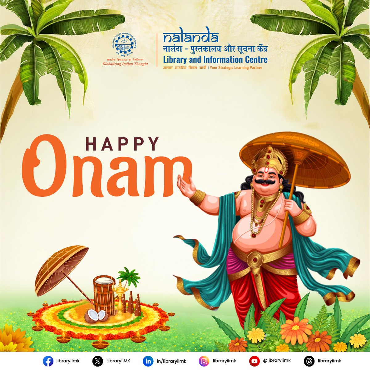 LibraryIIMK's tweet image. Just like the pookalam that adorns our homes, may our library be a vibrant and welcoming space for learning and growth. Happy Onam from Nalanda Library!
