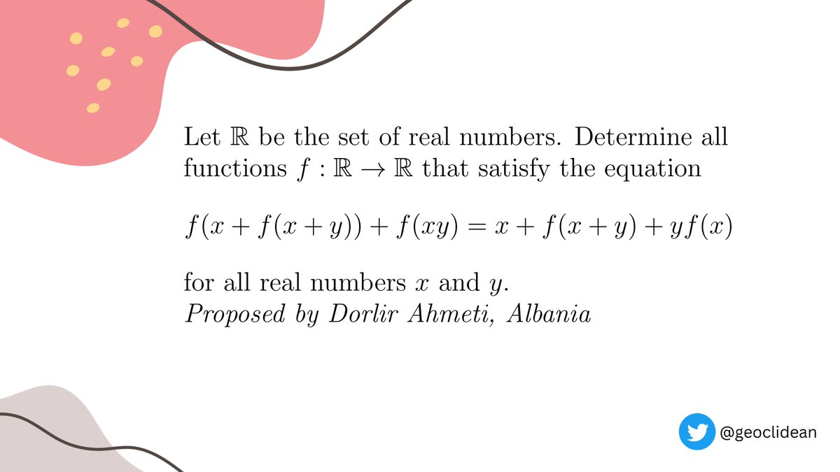 geoclidean's tweet photo. Problem 5
#IMO2015 #IMO #FunctionalEquation #Algebra #IMOShortlist #DorlirAhmeti https://t.co/mzDdKsRo8X