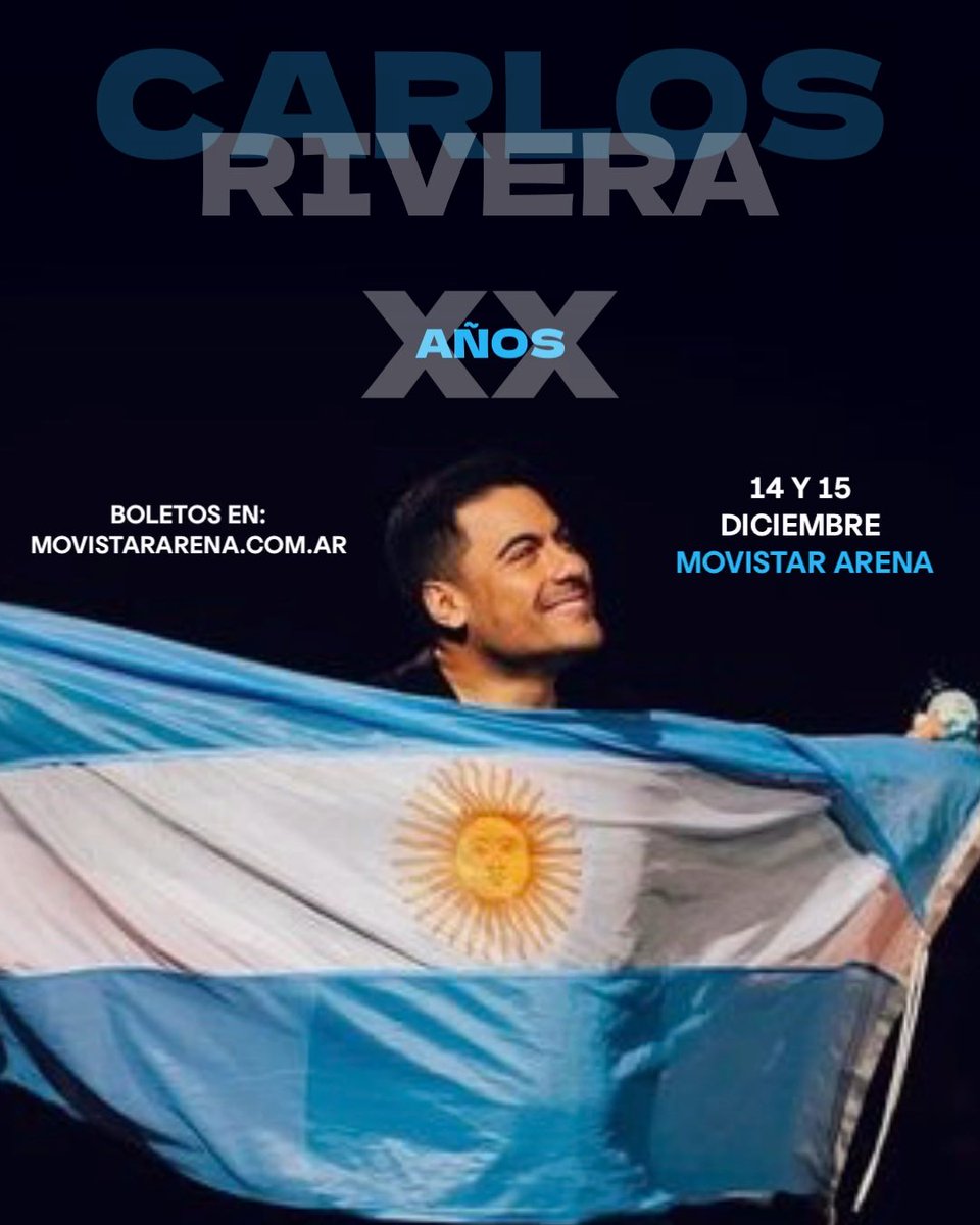 CR_CReandoS's tweet image. 14 y 15 de Diciembre, acompaña a @_CarlosRivera a cerrar la serie de conciertos de este año, en  #Argentina 🇦🇷 
Encuentra las entradas disponibles para el día 15 de Diciembre en movistararena.com.ar
#carlosxx #carlosriveraxx #carlosxx👑