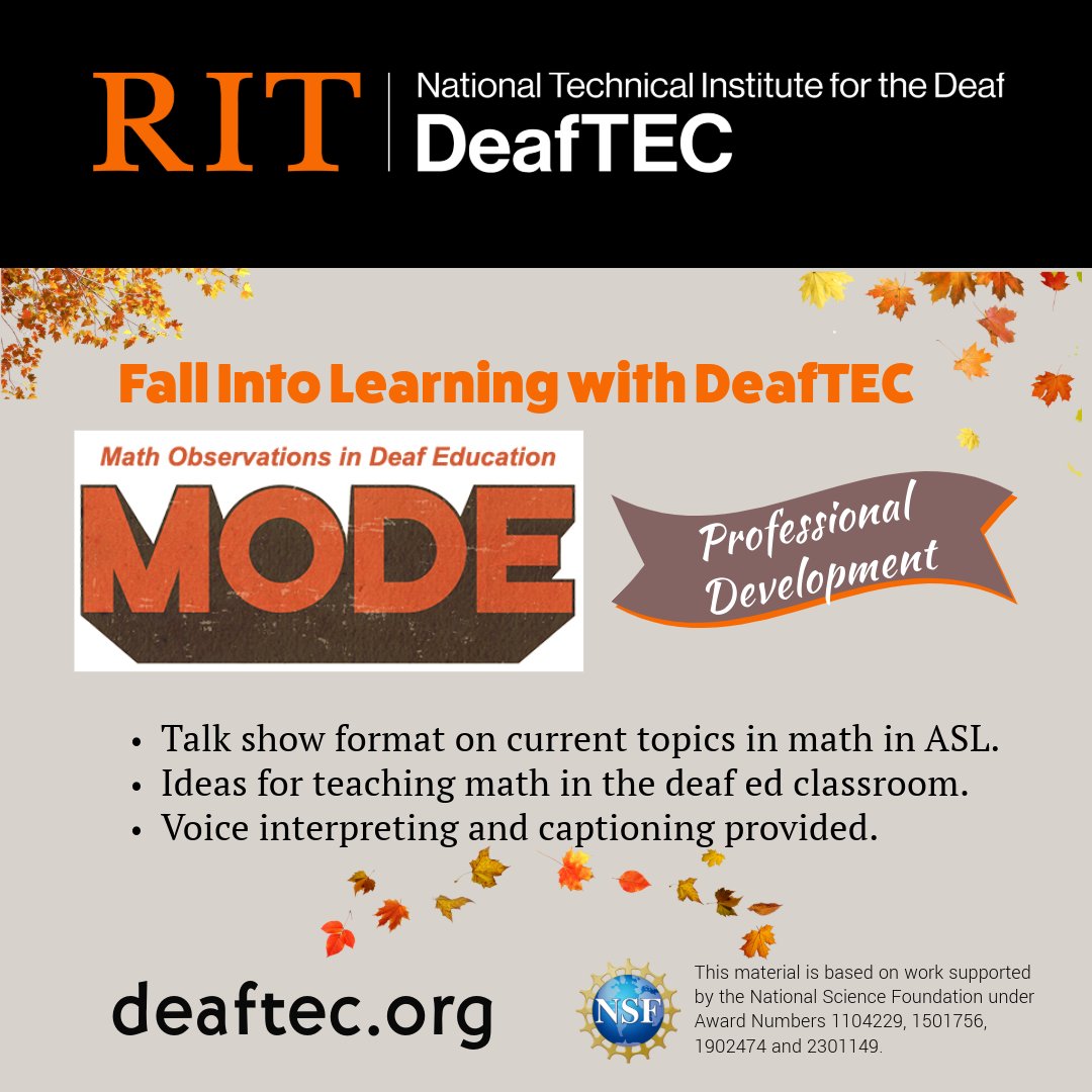 deaf_tec's tweet image. 🍁 Fall into Learning with DeafTEC & RIT! 🍁
We offer:
Just-in-Time Learning
Math Observations in Deaf Ed (MODE) talk show in ASL
Professional Development
Math teaching ideas for Deaf Ed classrooms
Learn more at deaftec.org 🌟
#DeafAwarenessMonth #FallIntoLearning