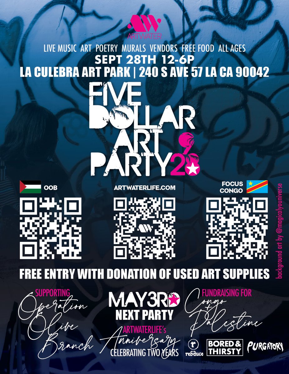 LA <a href="/ARTWATERlife/">ARTWATER | ARTWATER.eth</a> is celebrating our Anniversary at our seventh #FiveDollarArtParty outdoor experience, art supply drive, and fundraiser for Congo and Palestine 9/28

Enjoy performances by <a href="/RainBisou/">Rain Bisou</a> <a href="/AcidLabtech/">ALR</a> DomCruz of <a href="/rootstorealms/">Roots to Realms</a> and live murals by <a href="/Phenik_/">Phenik</a>+much more