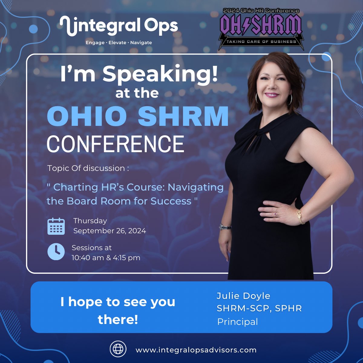 IntegralOpsAdv's tweet image. We’re proud to have @hrjas speaking at the @OHSHRM Conference! 🎤 Don’t miss her session on becoming a trusted advisor &amp;amp; strategic partner to your board. 🚀#HRLeadership #OHRC24