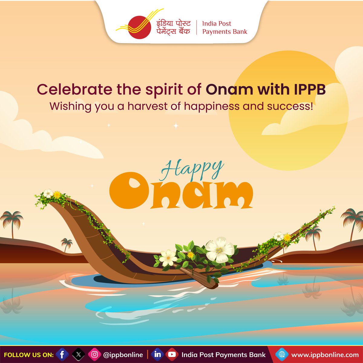 IPPBOnline's tweet photo. Rejoice in prosperity, bidding farewell to monsoon and warmly welcome the season of harvest and abundance. Let’s celebrate the richness of our traditions and the spirit of togetherness that defines this beautiful festival. Wishing you all a bountiful Onam.

समृद्धि का आनंद लें, मानसून को अलविदा कहें और फसल और प्रचुरता के मौसम का गर्म��ोशी से स्वागत करें। आइए अपनी परंपराओं की समृद्धि और एकजुटता की भावना का जश्न मनाएं जो इस खूबसूरत त्योहार को परिभाषित करती है। आप सभी को ओणम की हार्दिक शुभकामनाएँ।

#Aapkabankaapkedwaar #Bankingatlastmile