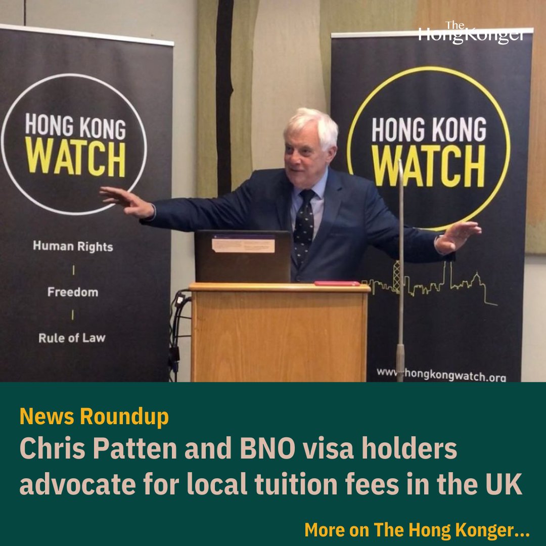 HongKongerWorld's tweet photo. News Roundup | Chris Patten and nearly a thousand BNO visa holders have petitioned the UK government to grant local tuition fee status to BNO students, citing the high cost of international fees, RFA and VOA report.
📖 Read more: https://t.co/Gh2EPqI8Go
#ChrisPatten #BNOVisa https://t.co/c56BVLbi3f