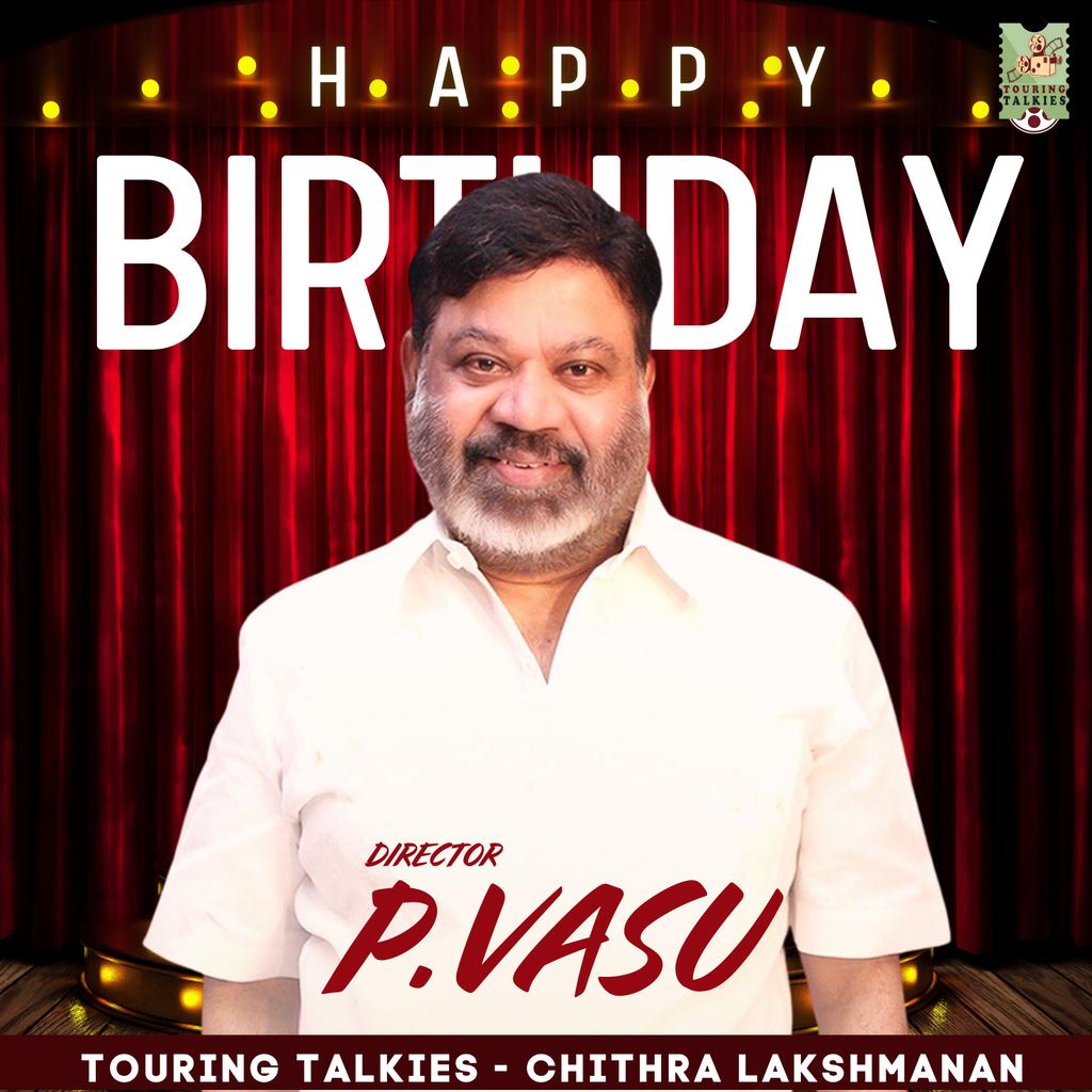 ToouringTalkies's tweet photo. Happy Birthday Director P.Vasu 💐✨
#HBDPVasu #PVasu #TamilCinema #TouringTalkies #Tamil #Kollywood https://t.co/khdmPO8UXk
