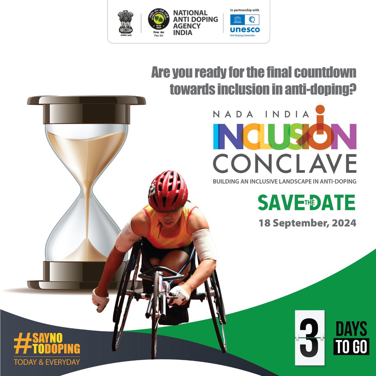 NADAIndiaOffice's tweet photo. Join us in the final countdown!

Get ready to witness a transformative conclave dedicated to advancing inclusivity in anti-doping. 

Stay tuned!

#NADAIndia #Inclusion #InclusionConclave2024 #IForIntegrity #NADAIndiaInclusionConclave #Athlete #AthletesWithDisabilities #PlayTrue #Sports #PlayFair #CleanSport #AntiDoping